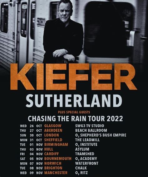 kiefer sutherland 2022|Kiefer Sutherland tour 2022: How to buy tickets, dates, venues